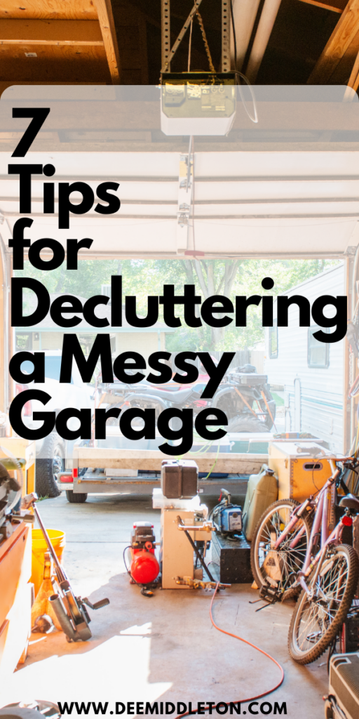 7 Tips for Decluttering a Messy Garage