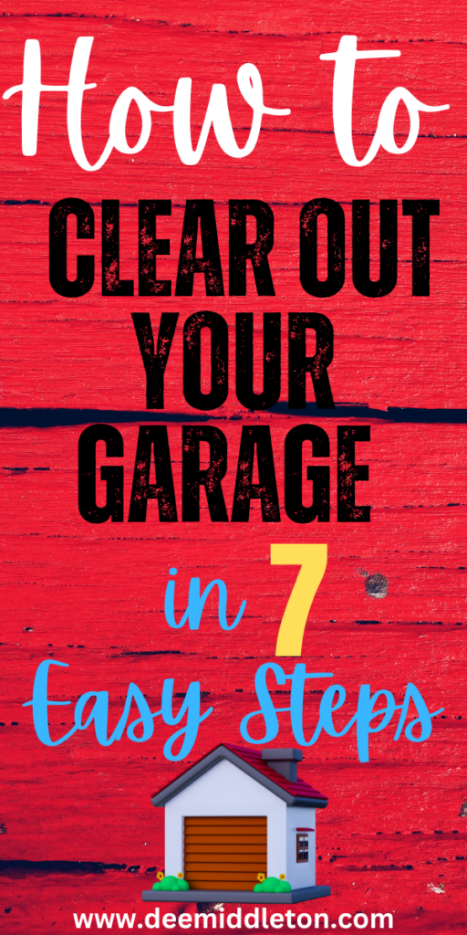 How to Clear Out Your Garage in 7 Easy Steps