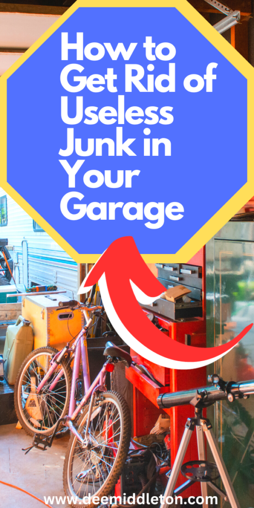 How to Get Rid of Useless Junk in Your Garage