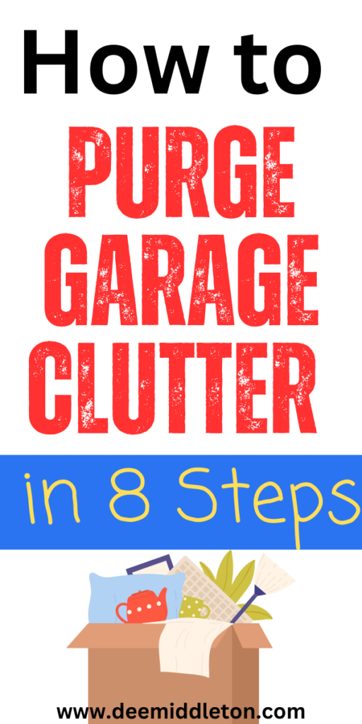 How to Purge Garage Clutter in 8 Steps