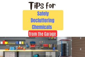 Tips for Safely Decluttering Chemicals from the Garage