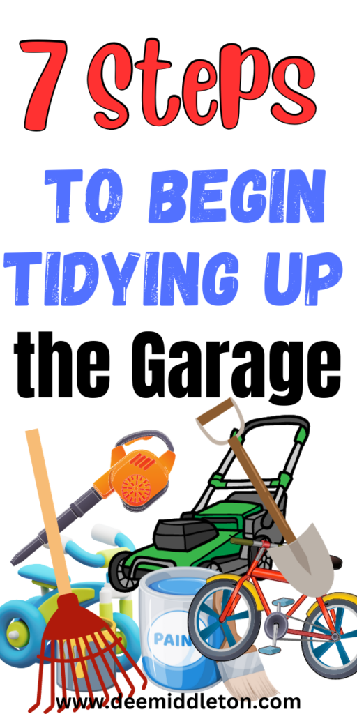 7 Steps to Begin Tidying Up the Garage
