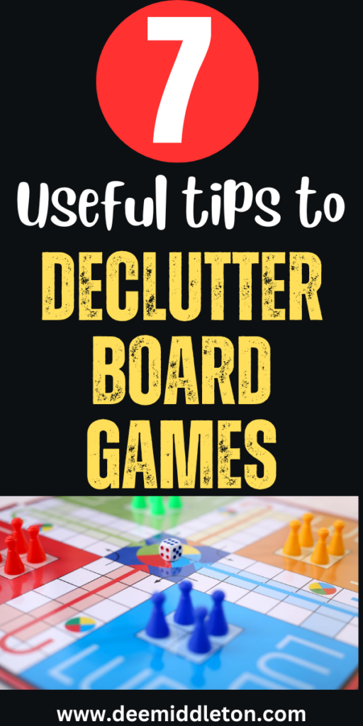7 Useful Tips to Declutter Board Games