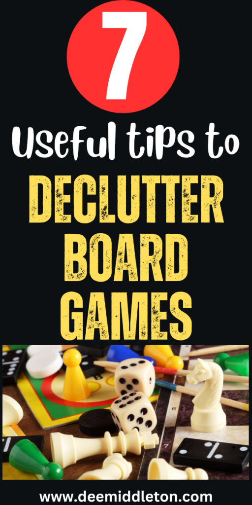 7 Useful Tips to Declutter Board Games