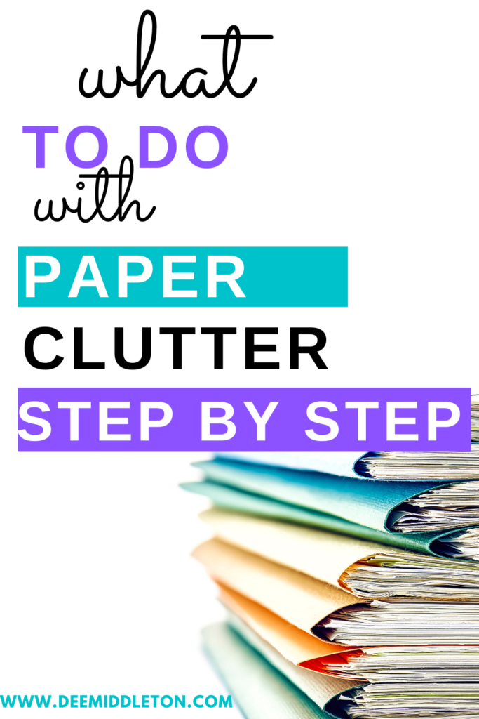 What To Do With Paper Clutter: Effective Strategies for Organizing and Managing Documents