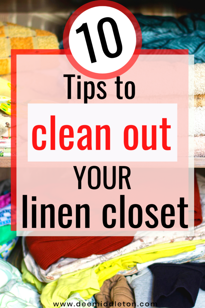 10 Tips to Clean Out Your Linen Closet