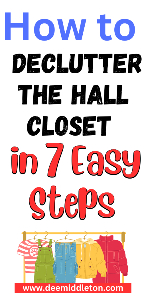 How to Declutter the Hall Closet in 7 Easy Steps
