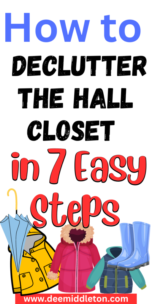 How to Declutter the Hall Closet in 7 Easy Steps