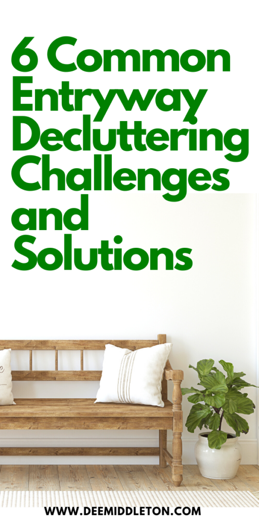 6 Common Entryway Decluttering Challenges and Solutions