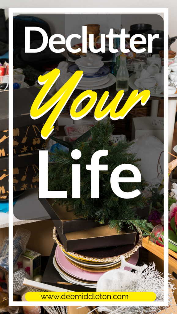 declutter your life