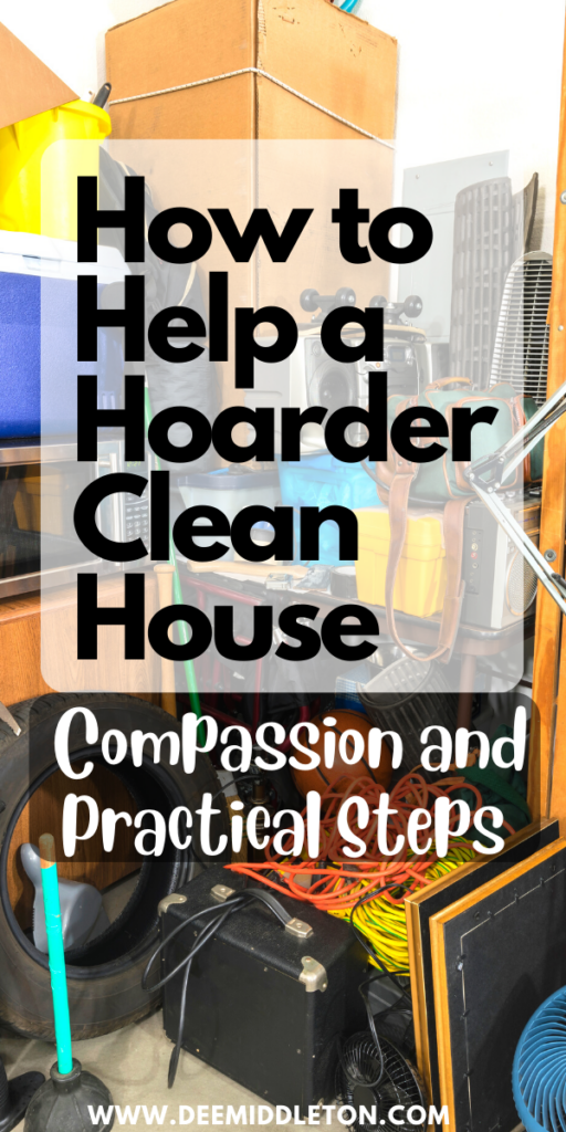 How to Help a Hoarder Clean House: Compassion and Practical Steps - How To Control ClutterOnce A Week Decluttering ScheduleHow To Help A Hoarder DeclutterHow To Deal With Clutter In Your HomeHow To De ClutterOverwhelming ClutterHoarding Help DeclutterHow To De Clutter Your HomeQuick Decluttering Tasks