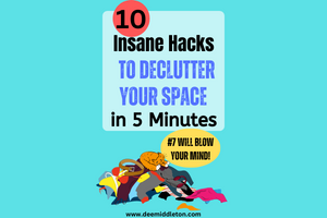 10 Insane Hacks to Declutter Your Space in 5 Minutes – #7 Will Blow Your Mind!