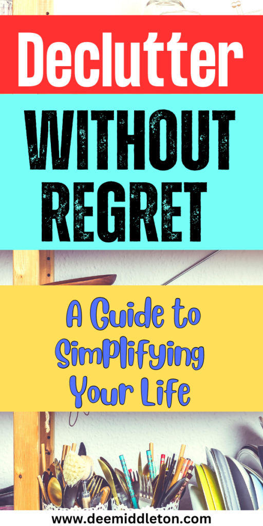 Declutter Without Regret - Organizational PrintablesDeclutter ChecklistDecluttering InspirationDeclutter HomeFree ChecklistClutter OrganizationPrintable ChecklistSimplifying Lifehome On A Budget