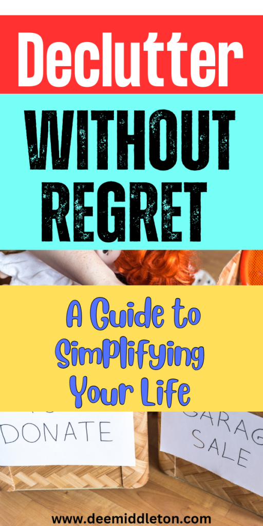 Declutter Without Regret - Organizational PrintablesDeclutter ChecklistDecluttering InspirationDeclutter HomeFree ChecklistClutter OrganizationPrintable ChecklistSimplifying Lifehome On A Budget