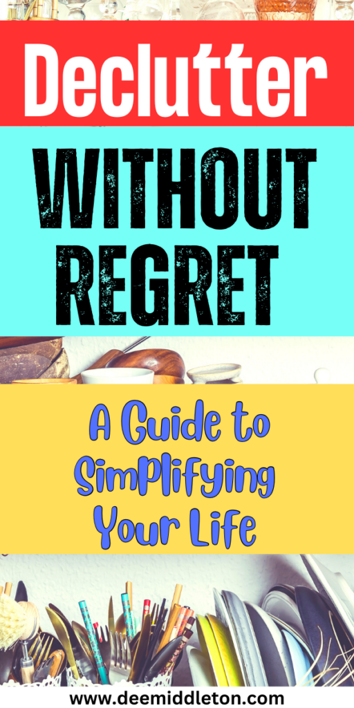 Declutter Without Regret - Organizational PrintablesDeclutter ChecklistDecluttering InspirationDeclutter HomeFree ChecklistClutter OrganizationPrintable ChecklistSimplifying Lifehome On A Budget