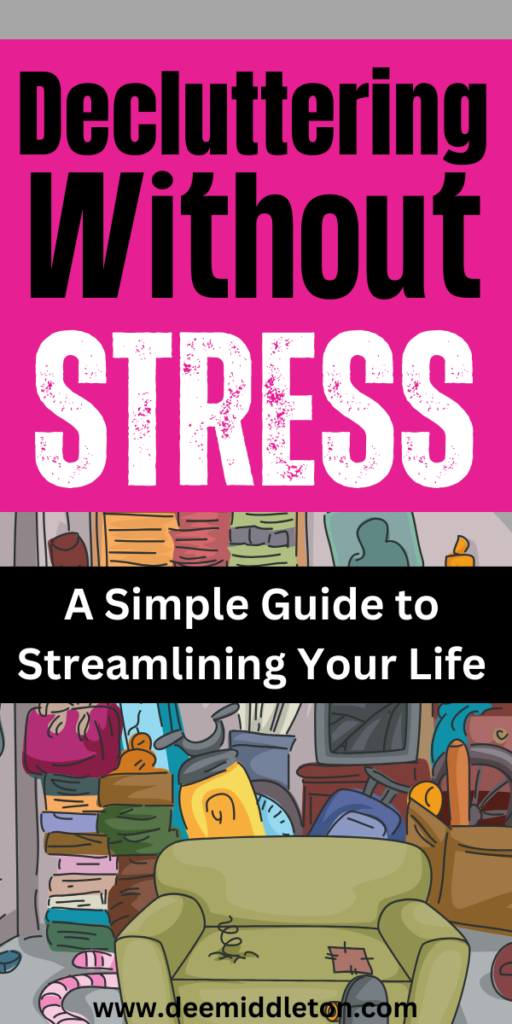 Decluttering Without Stress