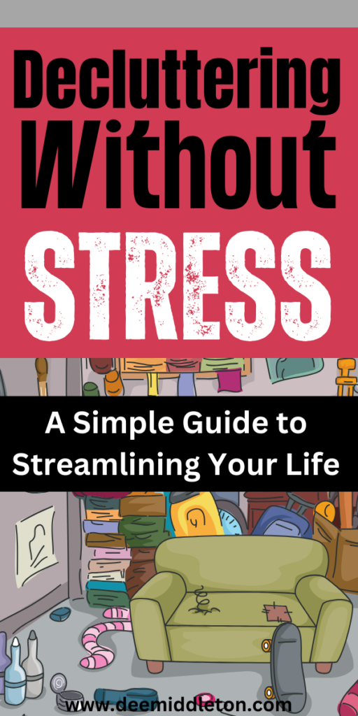 Decluttering Without Stress