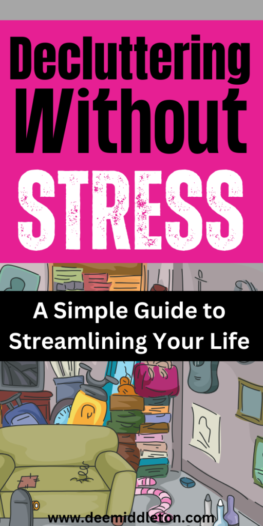 Decluttering Without Stress