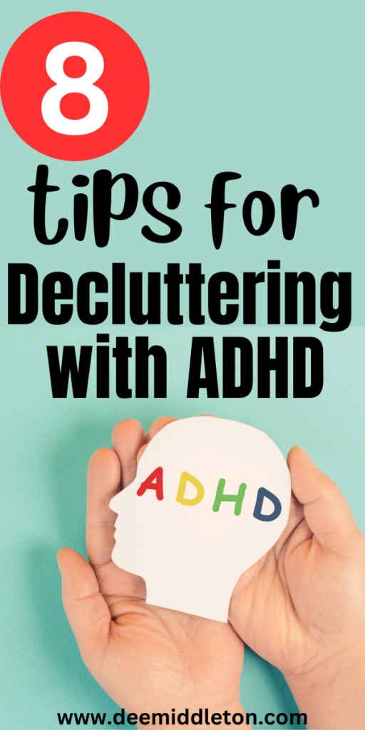 Decluttering with ADHD