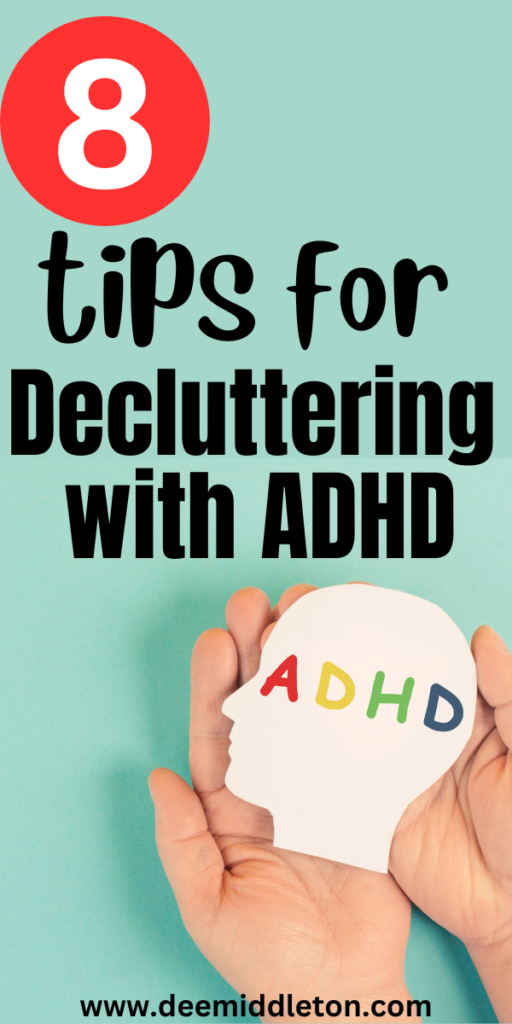 Decluttering with ADHD