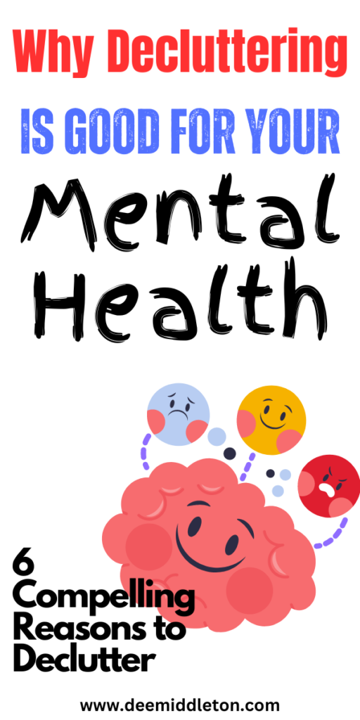 Why Decluttering is Good for Your Mental Health