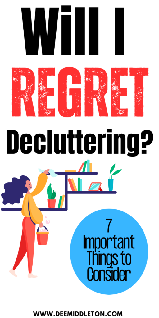 Will I Regret Decluttering?