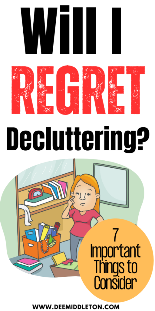 Will I Regret Decluttering?