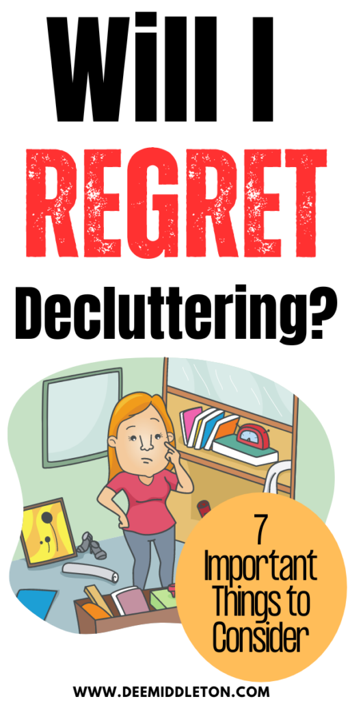 Will I Regret Decluttering?