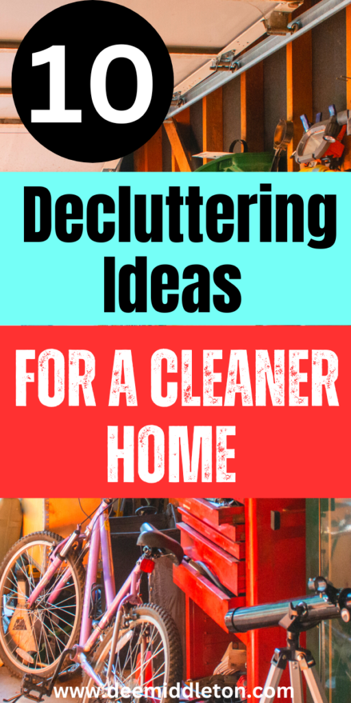10 Decluttering Ideas for a Cleaner Home - Things To DeclutterHow To Be More OrganizedDeclutter ChecklistDeclutter ChallengeBe More OrganizedDeclutter HomeOrganization And CleaningDecluttering IdeasHouse Cleaning Checklist