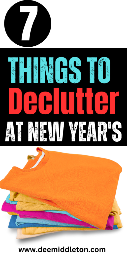 7 Things to Declutter at New Year's