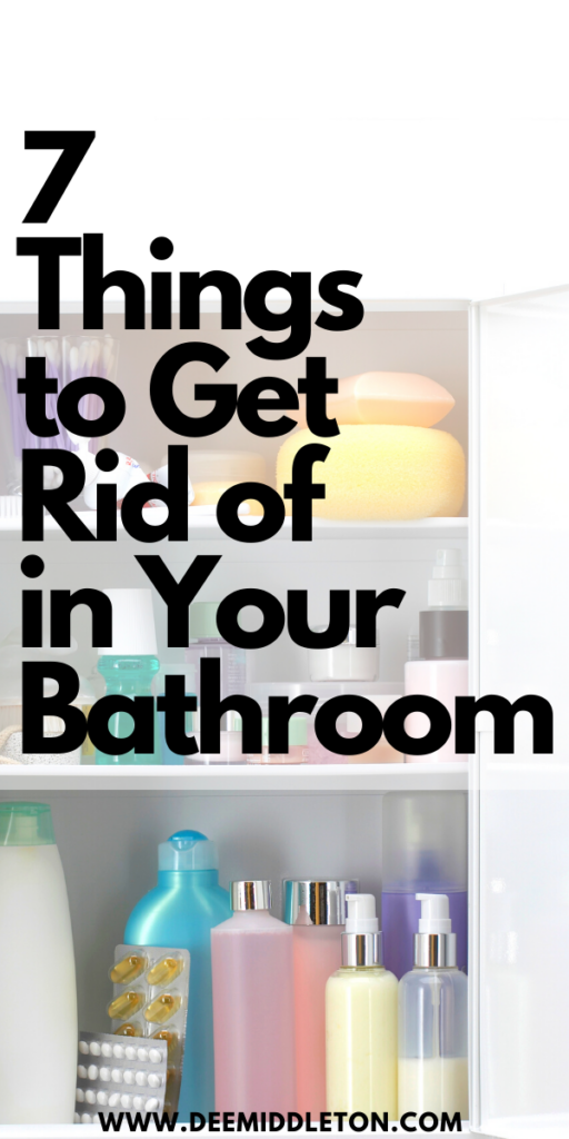 7 Things to Get Rid of in Your Bathroom - Easy Storage IdeasDiy Space SavingBathroom Storage HacksDecor MakeoverSpace Saving HacksDiy Bathroom StorageDiy SpaceDeep Cleaning TipsSaving Hacks