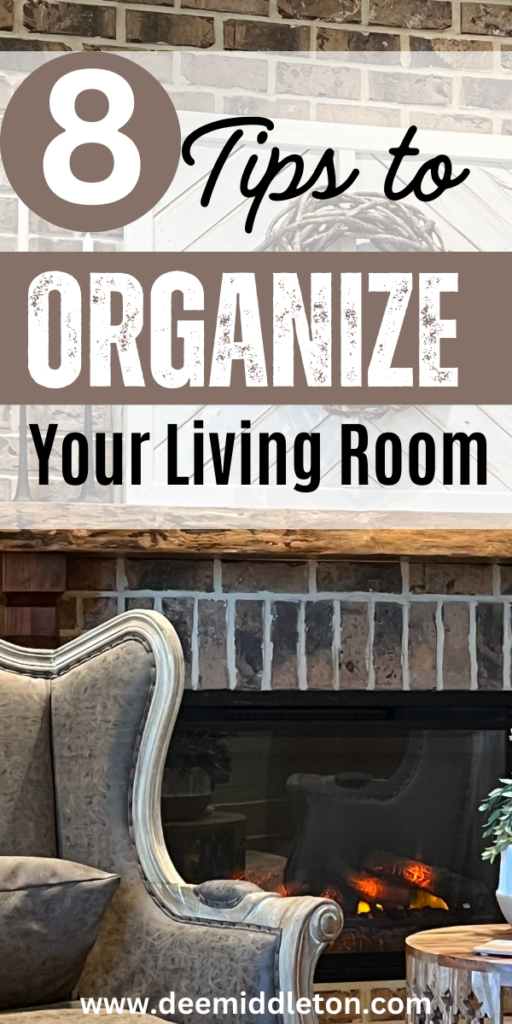 8 Tips to Organize Your Living Room - Decluttering And Organizing HomeClearing Clutter TipsHow To Organize Your House Room By RoomOrganize Declutter Storage SolutionsHow To Get Rid Of ThingsHow To Downsize Your HomeHow To Declutter Your ClosetHow To Declutter Your Home Room By RoomHome Declutter Checklist