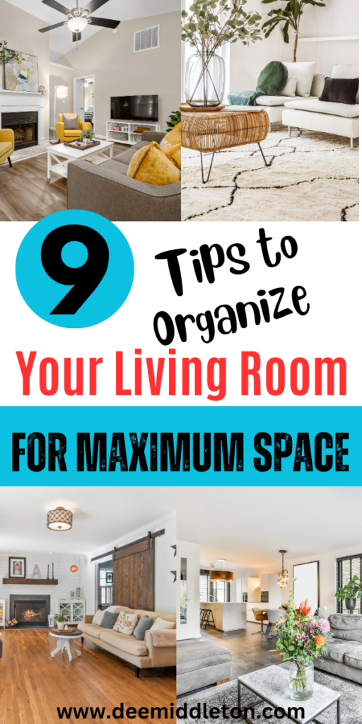 9 Tips to Organize Your Living Room for Maximum Space