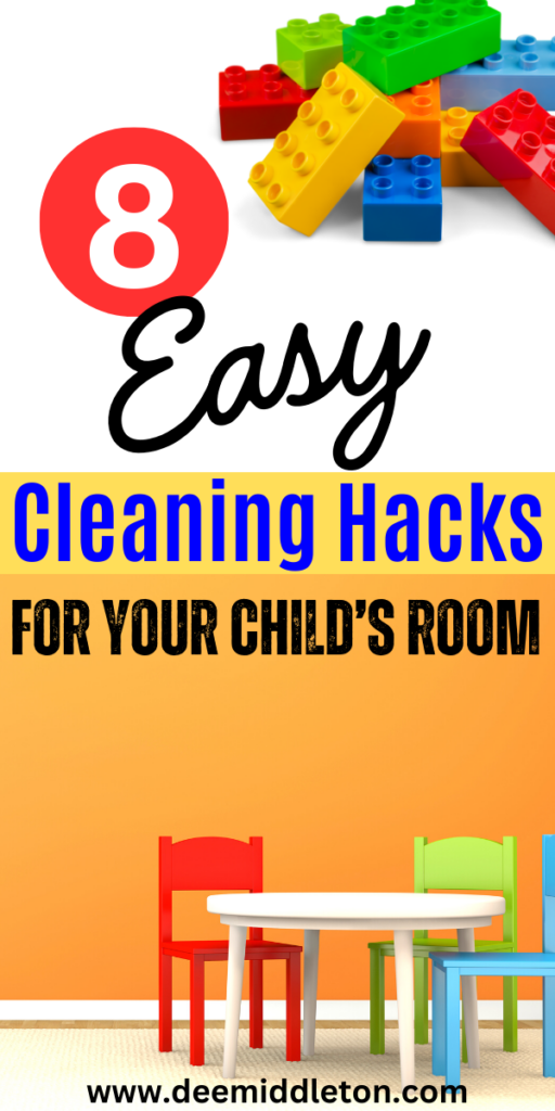 8 Easy Cleaning Hacks for Your Child's Room