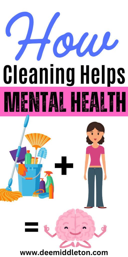 How Cleaning Helps Mental Health - Organizing A Cluttered HouseTidy House Tips OrganizingMessy House HelpHow To Clean And Organize A Messy HouseNeat House IdeasTidy Home InspirationHow To Organize Your HouseClean Messy HouseQuick Cleaning TipsClean And Organized HomeSerene EnvironmentCleaning GuideHappy MindsPink PowerOrganized HomeFree SpaceMental And Emotional Health