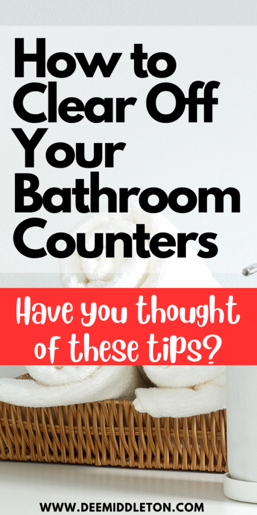 How to Clear Off Your Bathroom Counters