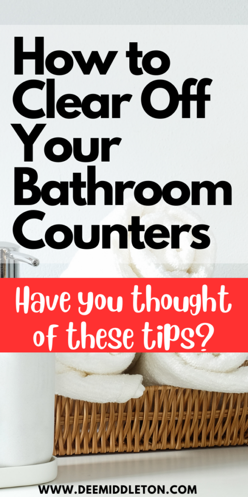 How to Clear Off Your Bathroom Counters
