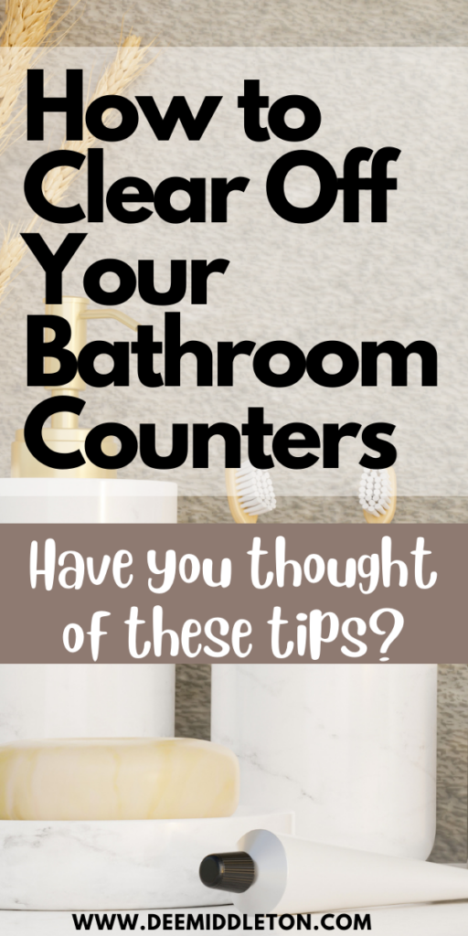 How to Clear Off Your Bathroom Counters