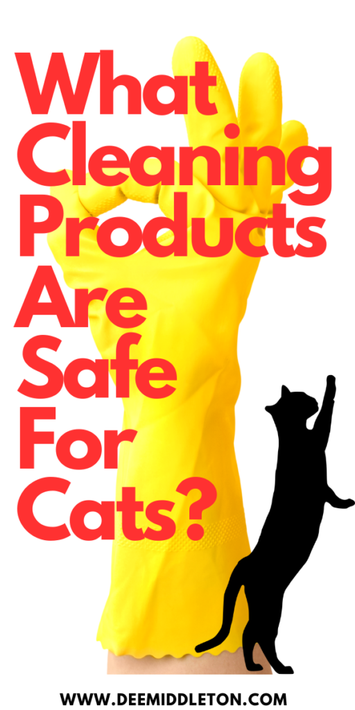 What Cleaning Products are Safe for Cats? - pet friendly cleaners, cat owner, pet owner, Clean And Organized HomeCleanliness Is Next To GodlinessCat ProjectsKeep Your House CleanClean HomesMake CleanDishwashing GlovesRoom CleaningCat Tips