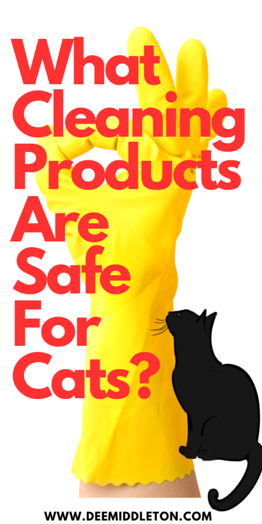 What Cleaning Products are Safe for Cats? - pet friendly cleaners, cat owner, pet owner, Clean And Organized HomeCleanliness Is Next To GodlinessCat ProjectsKeep Your House CleanClean HomesMake CleanDishwashing GlovesRoom CleaningCat Tips