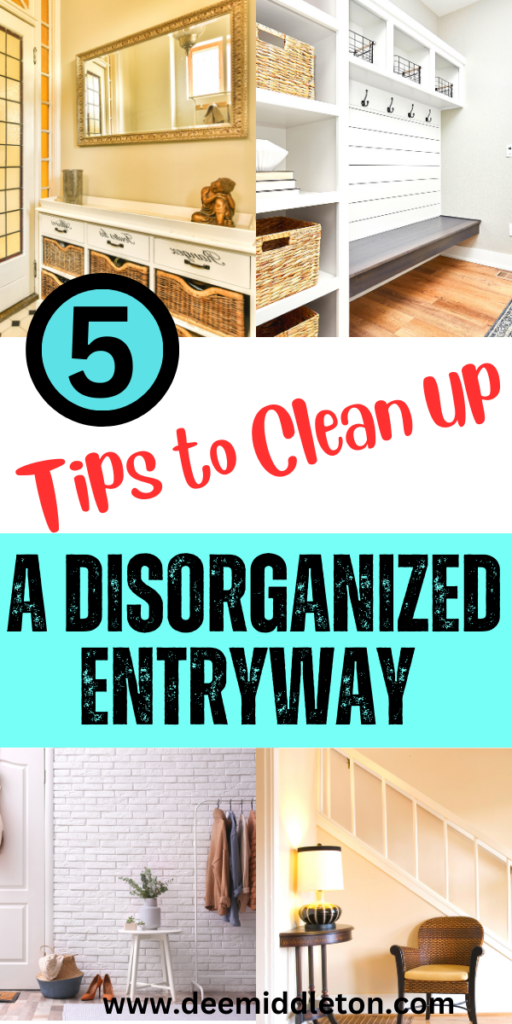 5 Tips to Clean Up a Disorganized Entryway