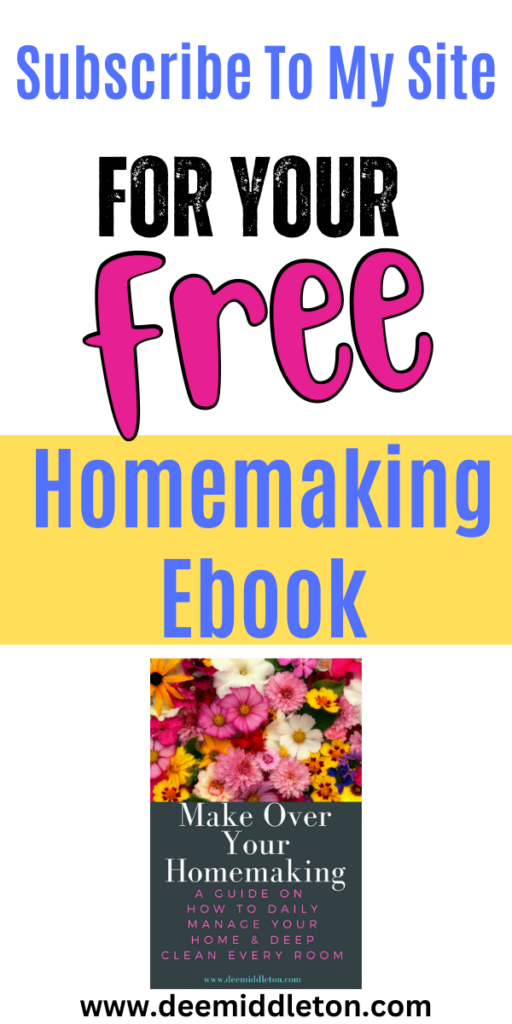 Subscribe To My Site: Free Homemaking Ebook