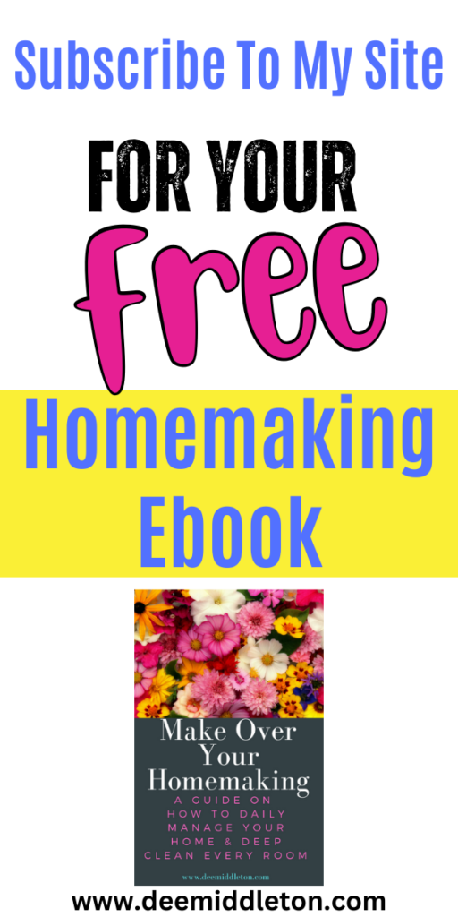 Subscribe To My Site: Free Homemaking Ebook