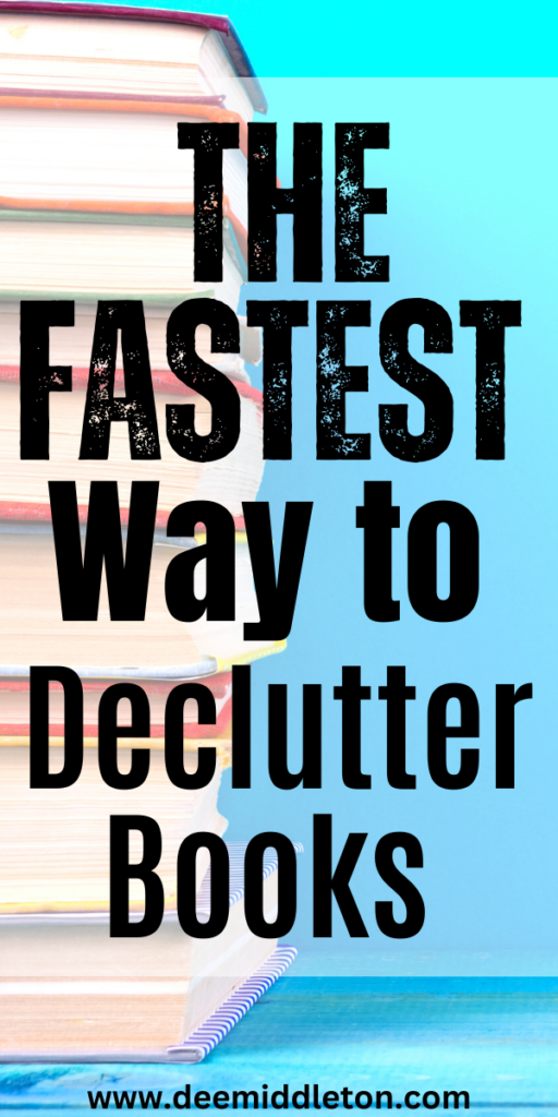 The Fastest Way to Declutter Books