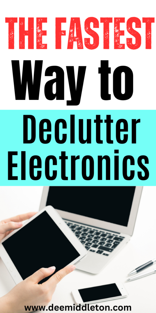 The Fastest Way to Declutter Electronics