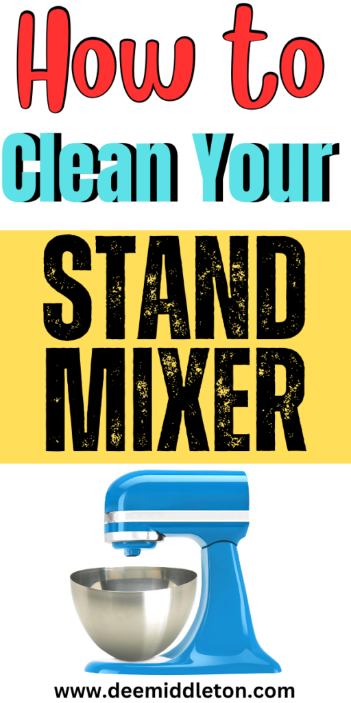 How to Clean Your Stand Mixer