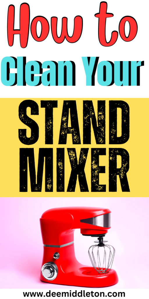 How to Clean Your Stand Mixer
