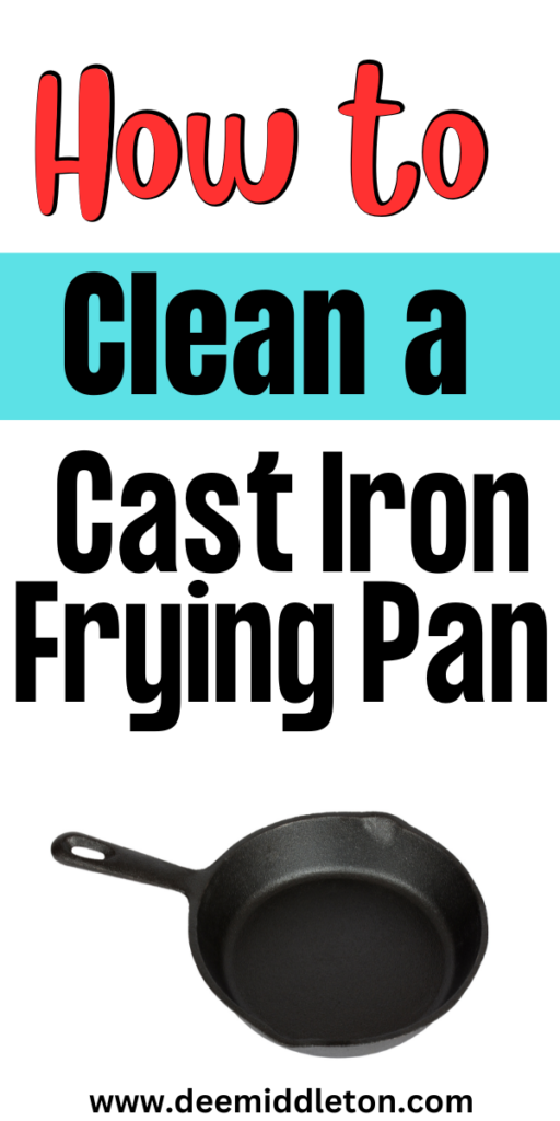 How to Clean a Cast Iron Frying Pan