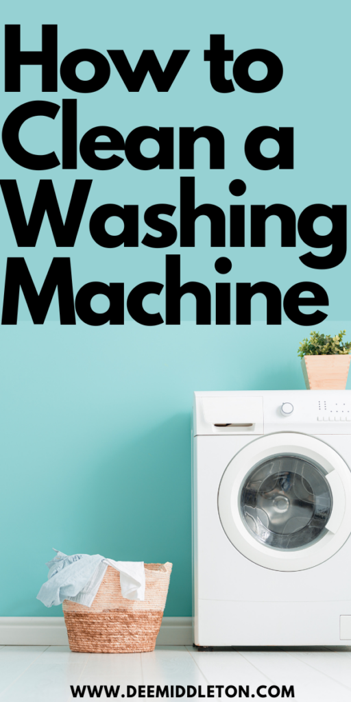 How To Clean a Washing Machine