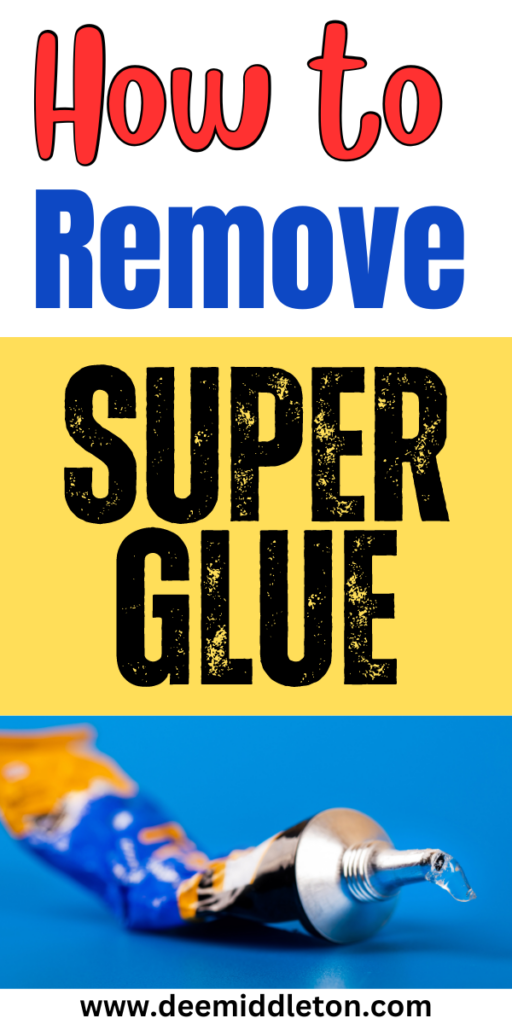 How to Remove Super Glue